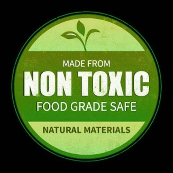 MADE FROM NON TOXIC FOOD GRADE SAFE. NATURAL MATERIALS